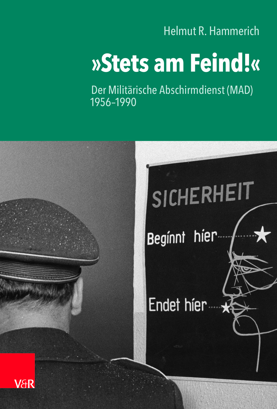 Cover zu Hemlut R. Hammerich, "Stets am Feind!"