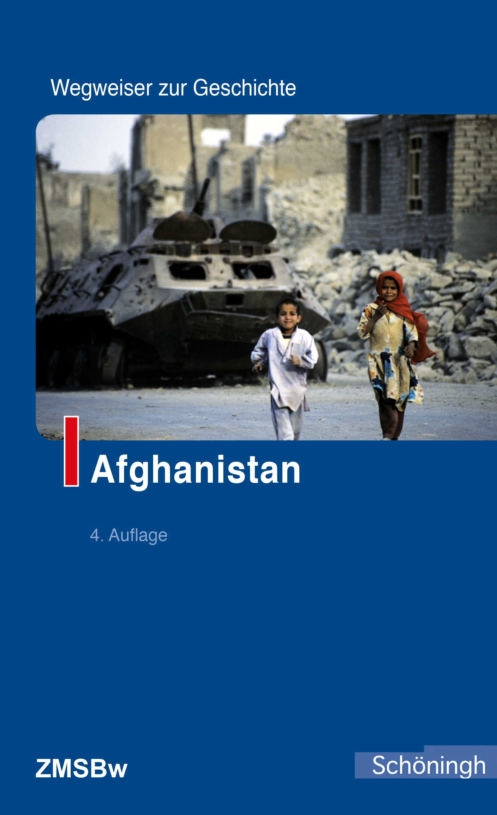Wegweiser zur Geschichte: Afghanistan