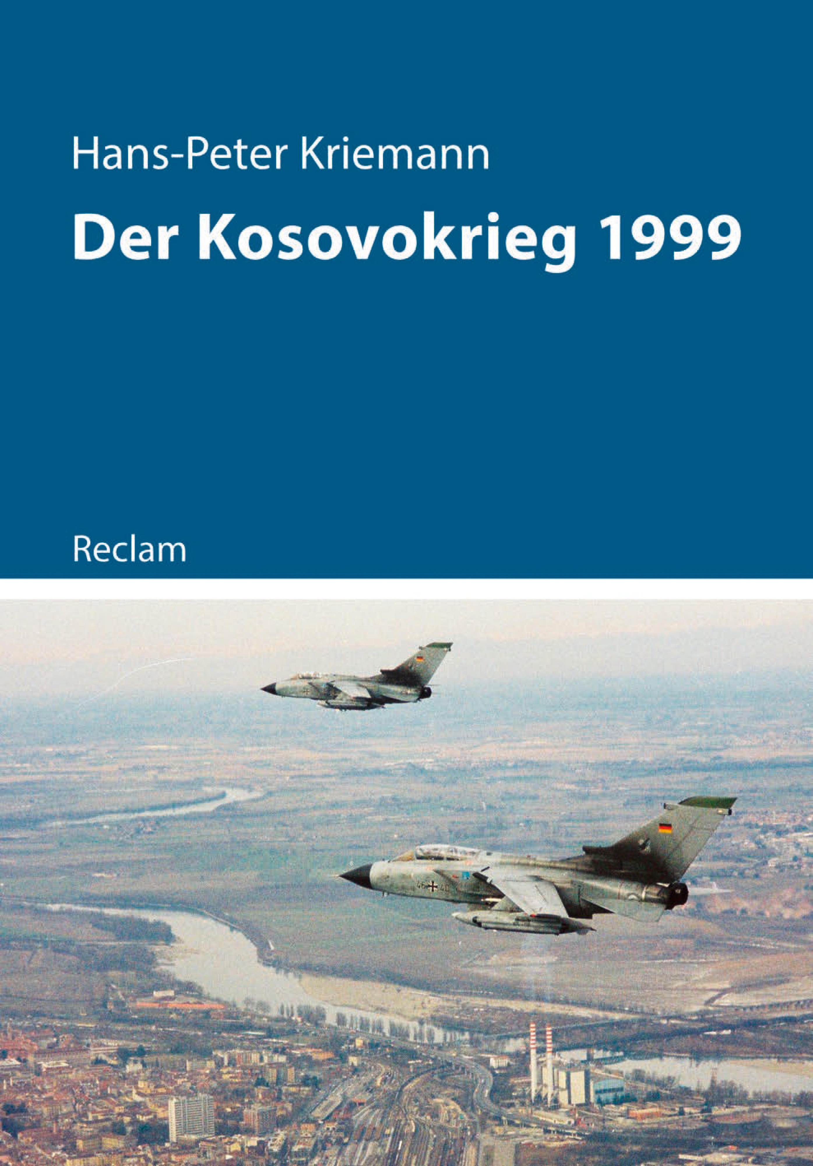 Hans-Peter Kriemann, Der Kosovokrieg 1999 (Buchcover)