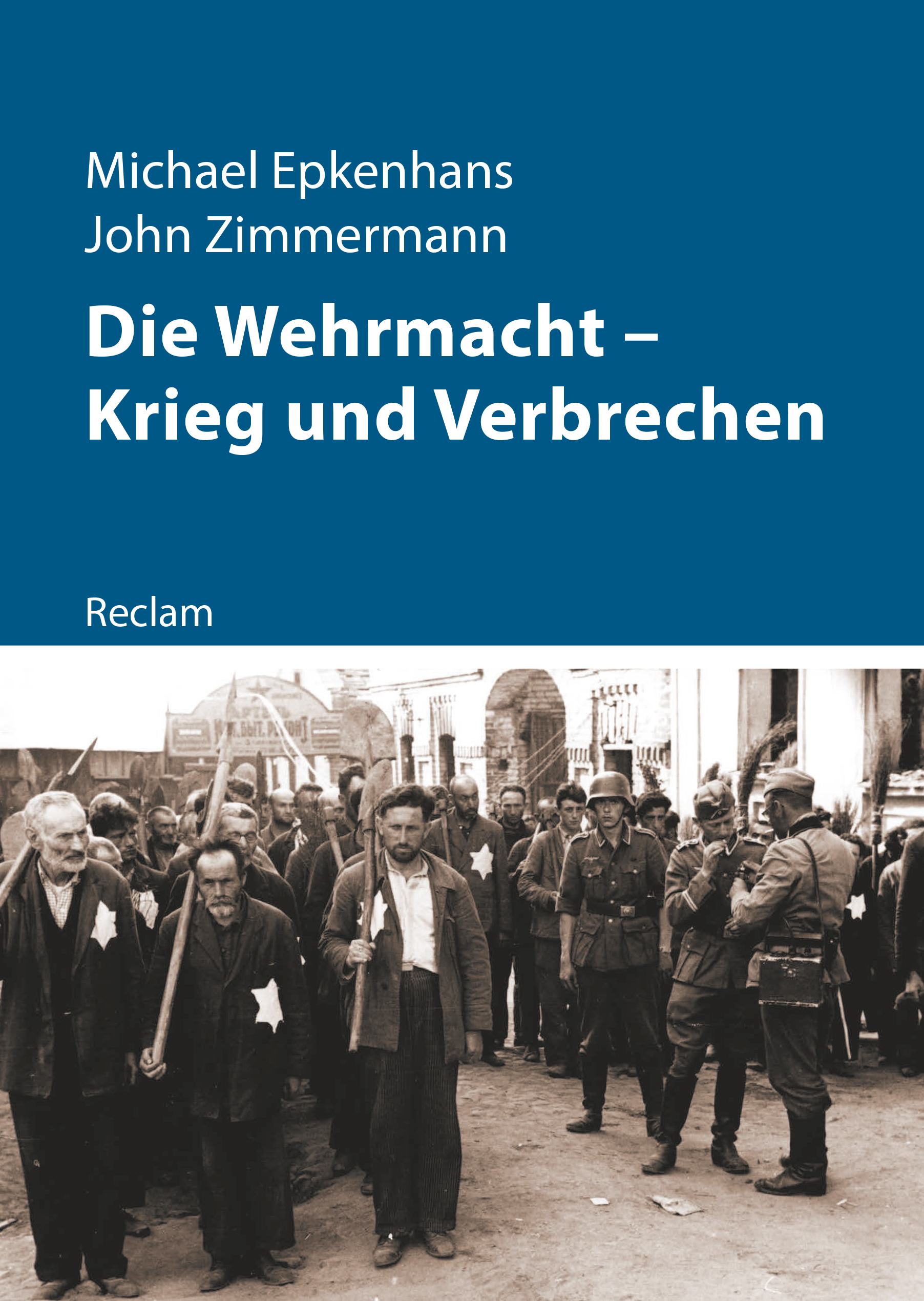 0876-01 Cover Epkenhans_Zimmermann_Wehrmacht_Krieg_und_Verbrechen