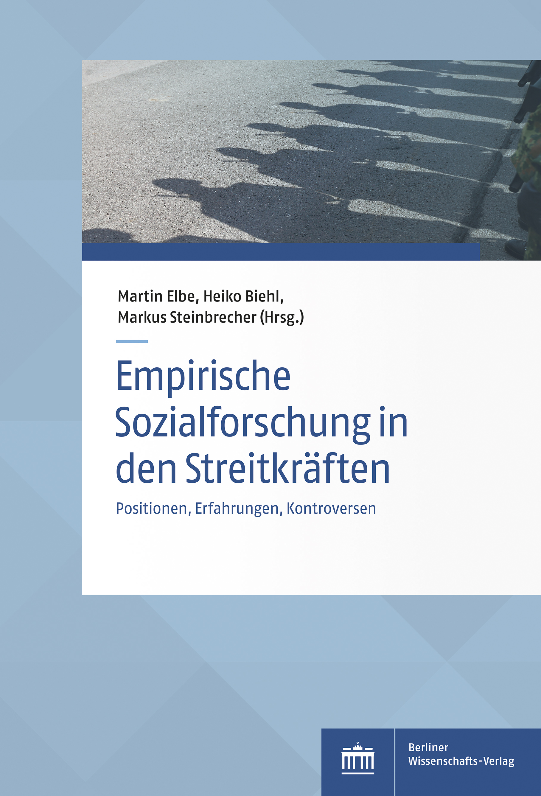 Elbe, Biehl, Steinbrecher - Empirische Sozialforschung in den Streitkräften Cover