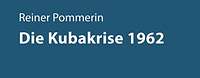 Cover_Pommerin-kubakrise
