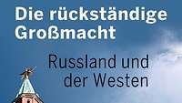 Cover Hildermeier Großmacht Russland