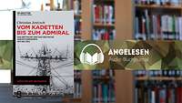 Buchcover mit Schwarz-Weiß Foto eines Schiffmastes worauf viele Seeoffiziere stehen.