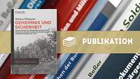 Fotocollage mit dem Cover Pöhlmann zu Geheimnis und Sicherheit