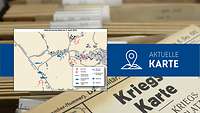Teaser zur aktuellen Karte Karfreitagsgefecht