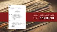 Teaserbild histororisches Dokument